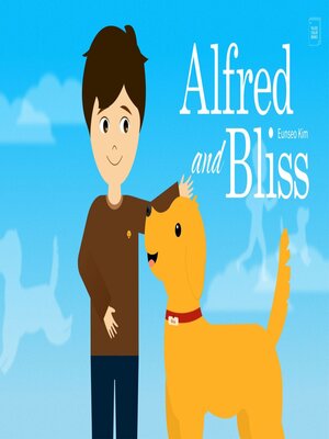 cover image of Alfred and Bliss